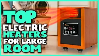 4 Best Electric Heaters for Large Room, Garage, Patio [Review 2023] -Portable Indoor/Outdoor Heaters