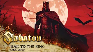 SABATON - Hail To The King (Official Lyric Video)