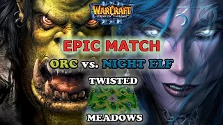 Grubby | Warcraft 3 The Frozen Throne | Orc vs. NE - Epic Match - Twisted Meadows