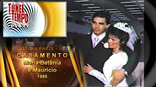 PvsTv Novidades - PARTE 6   Maria Betãnia e Maurício  / 1985   FINAL RECEPÇÃO