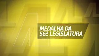 MEDALHA DA 56ª LEGISLATURA - DELEGADO CÉSAR WILSON OLIVEIRA CARRION