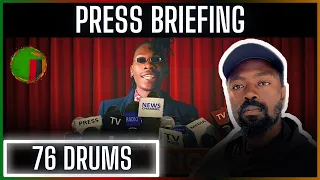 🚨🇿🇲 | 76 Drums - Press Briefing (Official News Video) | Reaction