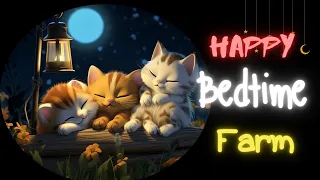 🌜Happy Farm Dreams: Peaceful Bedtime Stories with Farmyard Friends | Children's Lullaby Kids Sleep