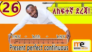 Present perfect continuous