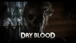 Dry Blood (2019) Official Trailer