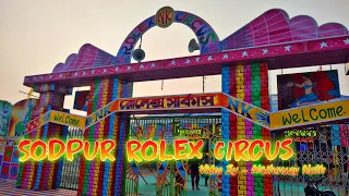 Circus Video 2022 | West Bengal Sodpur Famous NK Rolex Circus Video | Full Circus Video #circus