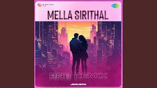 Mella Sirithal - RnB Remix