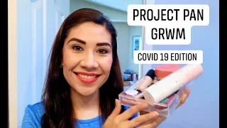 Project Pan GRWM: COVID 19 Edition