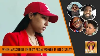 While Kayla and Q Go At It, Logic Says There Is Always Masculine Energy From Women On the Show