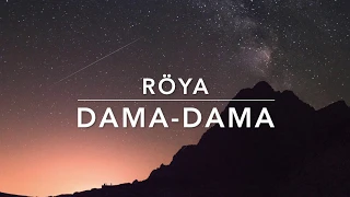 Röya - Dama dama (Lyrics)