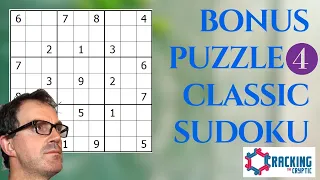 Classic Sudoku:  Bonus Puzzle 4:  [This is STUNNING]