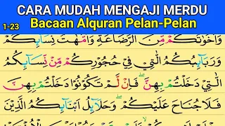 BELAJAR NGAJI AL QURAN PELAN PELAN SURAT AN NISSA  | NGAJI AL QURAN 1_23