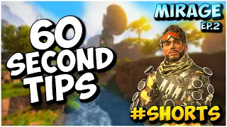 5 MIRAGE TIPS FOR APEX LEGENDS IN UNDER 60 SECONDS! | EP.2 | #Shorts