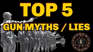 Top 5 Gun Myths