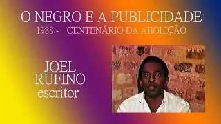 CULTNE - O Negro e Publicidade - Joel Rufino