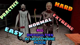 Granny Chapter two version 1.1.9 all difficulties in Nightmare mode