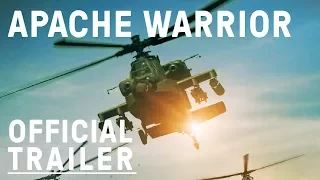 Apache Warrior (2017) – OFFICIAL TRAILER