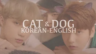 Cat & Dog - Tomorrow X Together | KOREAN/ENGLISH MIX