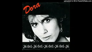 Dora - Já Dei (Lies)