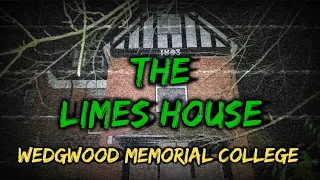 1893 Limes house, PARANORMAL!! exploring [wedgwood memorial college] Haunted??