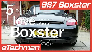 5 Things I Love about my Porsche Boxster