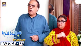 Bulbulay Season 2 Episode 131 | Tonight At 6:30 pm only on ARY Digital