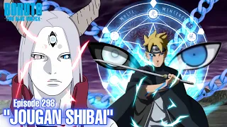 Chapter 10! Jougan Shibai bangkit di Boruto - Boruto Episode 298 Subtitle Indonesia Terbaru