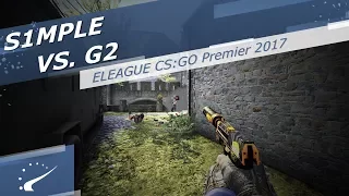 s1mple vs. G2 - ELEAGUE CS:GO Premier 2017