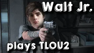 Walter Jr. plays The Last of Us 2