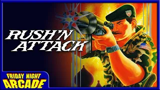 Rush'n Attack on the NES | Friday Night Arcade