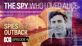 Pine Gap and the spy who loved Alice 👁️🕵️📡 | Spies in the Outback Ep4 | Expanse