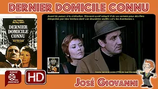 Dernier domicile connu de José Giovanni (1970) #Cinemannonce 345