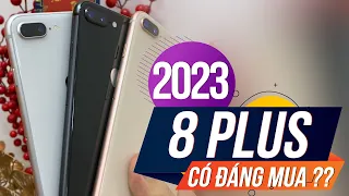 IPHONE 8 PLUS BỖNG HOT TRỞ LẠI - LIỆU CÓ ĐÁNG MUA TRONG 2023 KHÔNG ??!