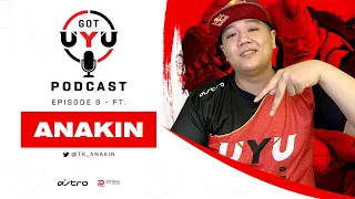 "Anakin the Chosen One Joins UYU" GOT UYU Podcast Episode 9 ft. Hoa "Anakin" Luu