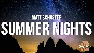 Matt Schuster - Summer Nights In A Small Town (Lyrics)