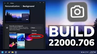 New Windows 11 Build 22000.706 - New Windows Spotlight, New Animations, Startup Improvements & Fixes