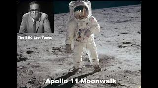 Apollo 11 Moonwalk (BBC Lost Tapes)