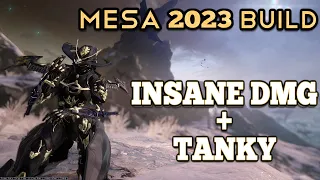 Mesa Prime Build 2023 | Warframe Gameplay & Build