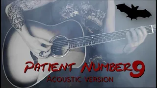 Ozzy Osbourne - Patient Number 9 Cover (Acoustic Guitar Version)