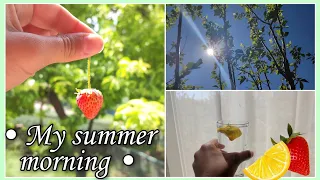 My summer morning routine | Моё летнее утро | Мій літній ранок 🍓 Kamila Star⭐