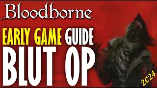 Wie du in BLOODBORNE mit einem BLUT-BUILD noch VOR Vikarin Amelia ALLES ZERSTÖRST! (OP Guide 2024)