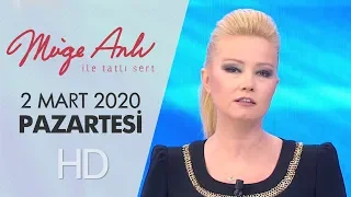 Müge Anlı ile Tatlı Sert 2 Mart 2020 | Pazartesi