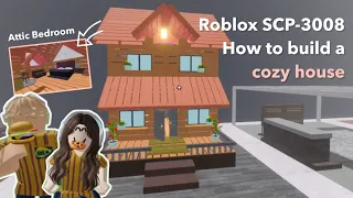 How to build a cozy house | Roblox SCP-3008