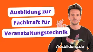 Ausbildung zur Fachkraft für Veranstaltungstechnik – Ausbildung.de