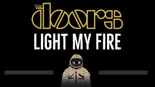 The Doors • Light My Fire (CC) 🎤 [Karaoke] [Instrumental Lyrics]