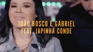 JOÃO BOSCO E GABRIEL Feat Japinha CONDE DO FORRÓ - 😘 BABYZINHA 😘 (LANÇAMENTO) 2021.