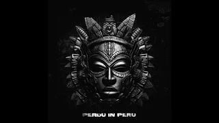 Chung - Perdu In Peru (EP)