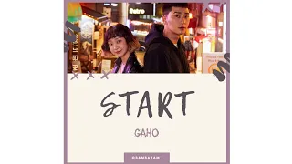 GAHO (가호) - Start (시작) Itaewon Class OST part 2 [Sub Indo]