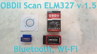 OBDII Scan ELM327 v 1.5 Bluetooth, Wi-Fi. Установка и настройка приложения Torque.