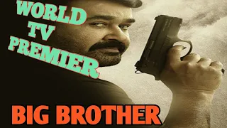 Big brother | World Television Premiere | Mohan Lal, Arbaaz Khan | South hindi dubbed movie #Short